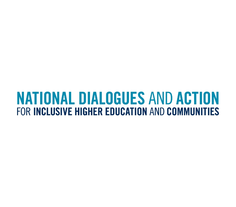 Wordmark that reads: National Dialogues and Action for Inclusive Higher Education and Communities